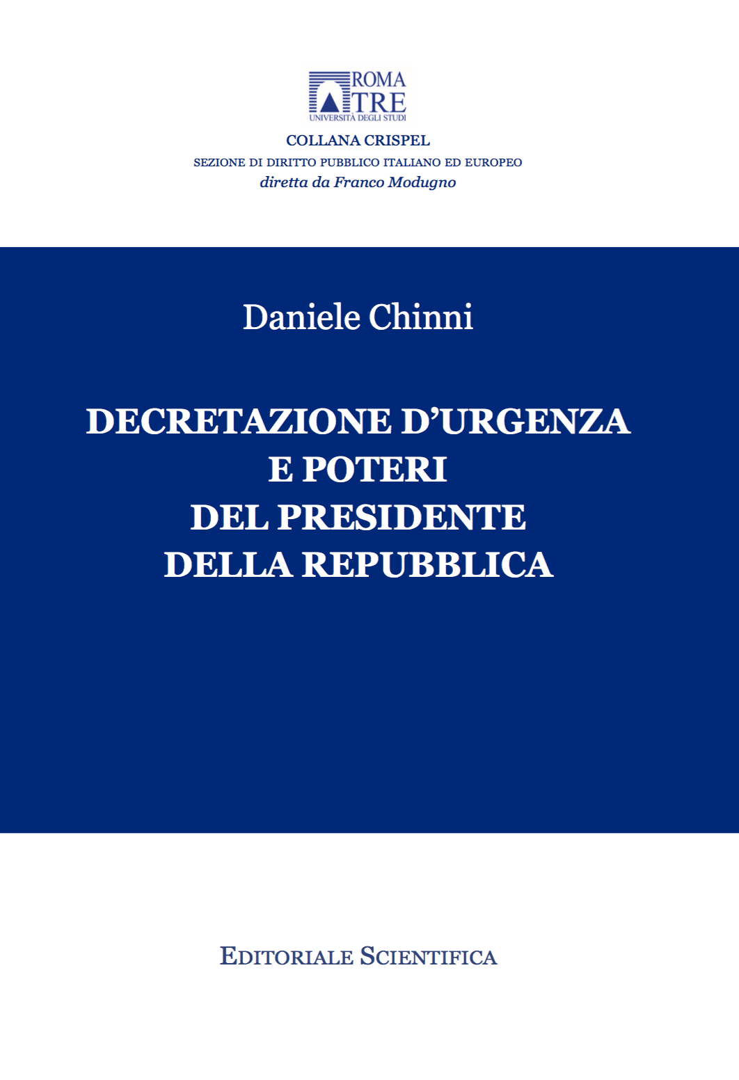 Copertina decretazione d'urgenza e poteri del presidente della repubblica